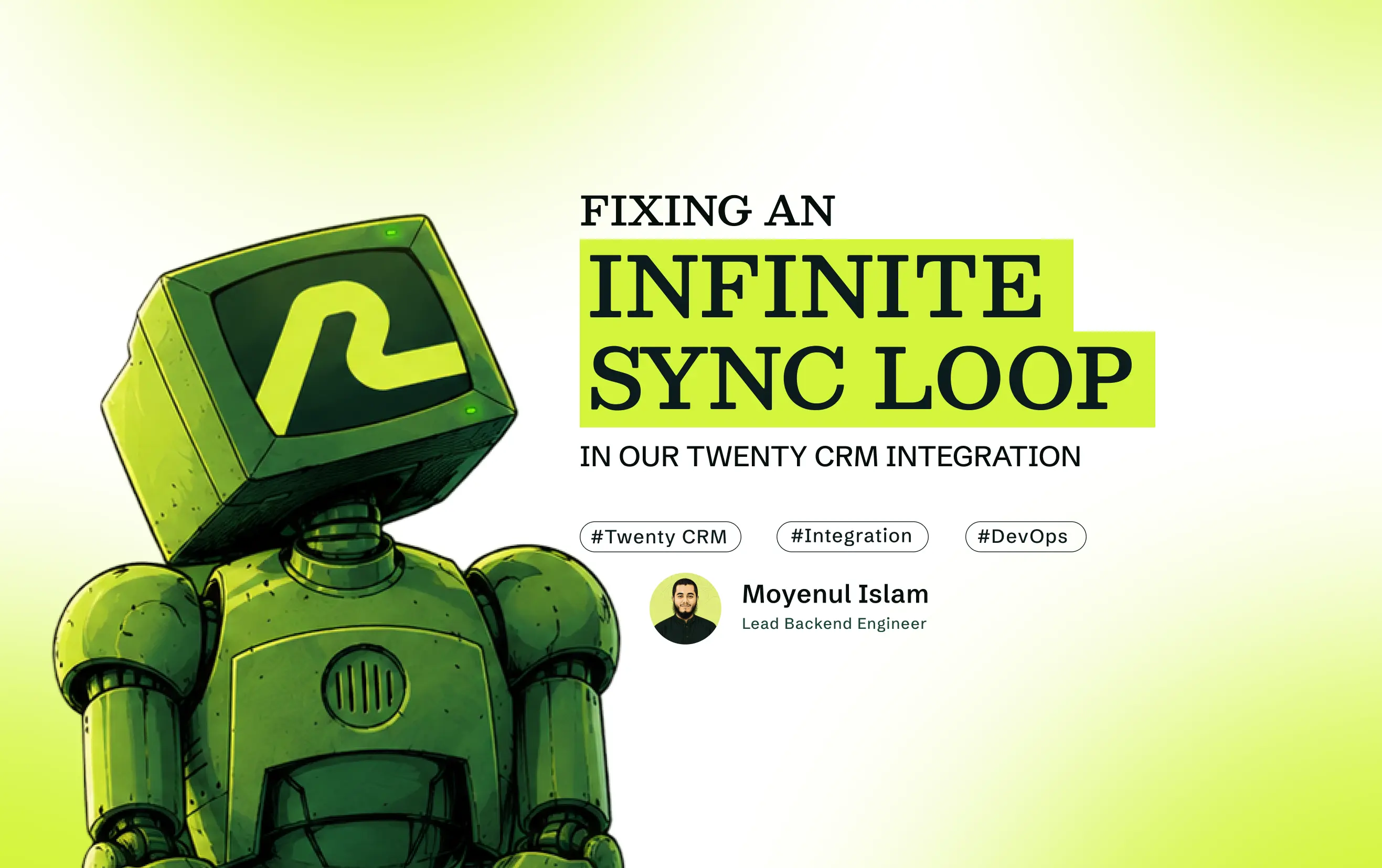 Fixing an Infinite Sync Loop in Our Twenty CRM Integration